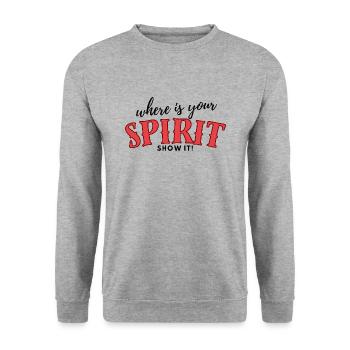"Where is your spirit" Show it! - Unisex Sweatshirt - salt & pepper - Front - Alina (178cm) & Michal (187cm)