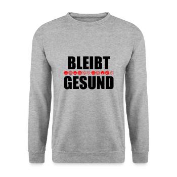 BLEIBT GESUND - Corona Maske lustig - Unisex Pullover - Weißgrau meliert - Vorne - Alina (178cm) & Michal (187cm)