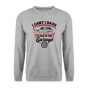 I Cant I Have Plans In The Garage - Car - Unisex Sweatshirt - salt & pepper - Front - Alina (178cm) & Michal (187cm)