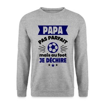 Papa pas parfait, mais au foot je déchire - Sweat-shirt Unisexe - gris chiné - Devant - Alina (178cm) & Michal (187cm)