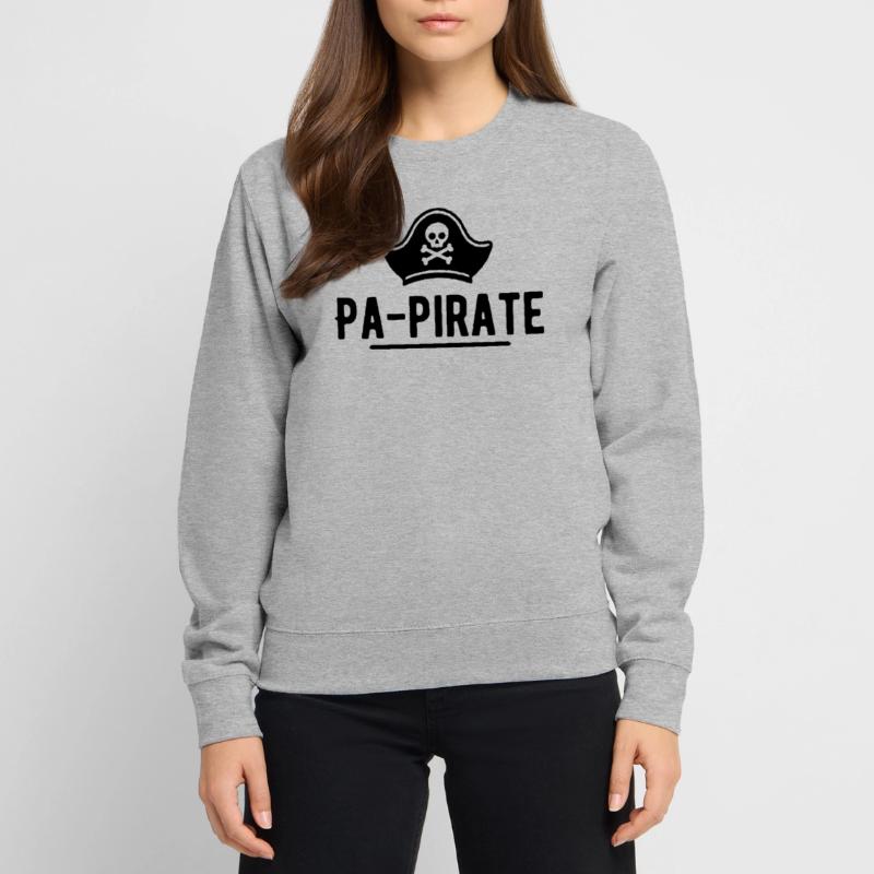 Pa-pirate t-shirt papi pirate Sweat-shirt Unisexe