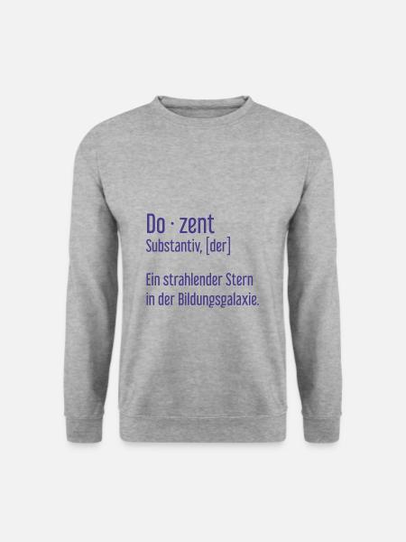 Dozent Dozenten Schule Pädagoge Unterricht - Unisex Pullover - Weißgrau meliert