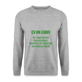 Lehrer - Der Superheld des Klassenzimmers! - Unisex Pullover - Weißgrau meliert - Vorne - Alina (178cm) & Michal (187cm)