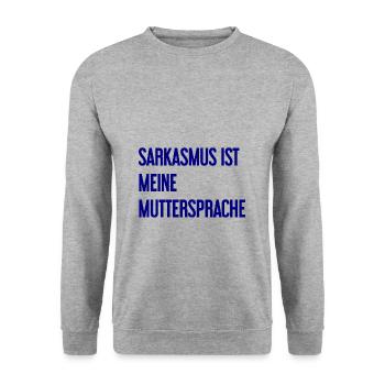 Sarcasme Pro - Sweat-shirt Unisexe - gris chiné - Devant - Alina (178cm) & Michal (187cm)