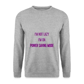 I'm not lazy, I'm in power saving mode! - Unisex Sweatshirt - salt & pepper - Front - Alina (178cm) & Michal (187cm)