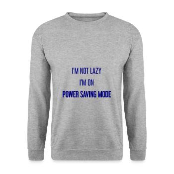 I'm not lazy, I'm in power saving mode! - Unisex Sweatshirt - salt & pepper - Front - Alina (178cm) & Michal (187cm)