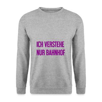 Ich verstehe nur Bahnhof - Unisex Pullover - Weißgrau meliert - Vorne - Alina (178cm) & Michal (187cm)