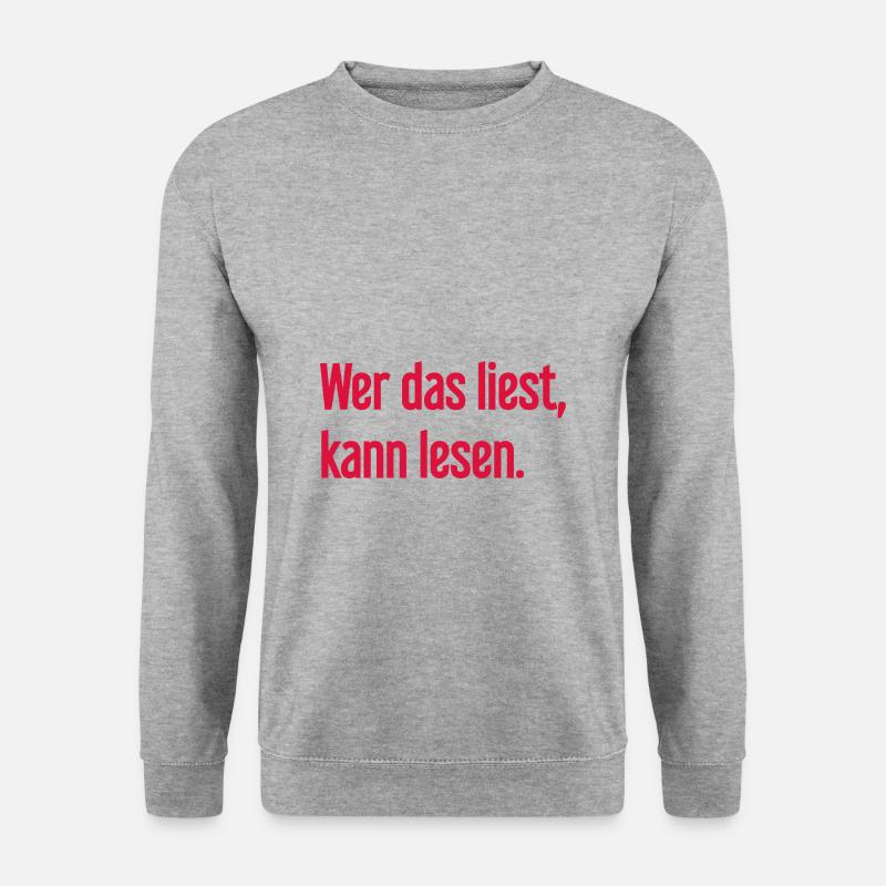 Wer das liest, kann lesen. - Unisex Pullover - Weißgrau meliert
