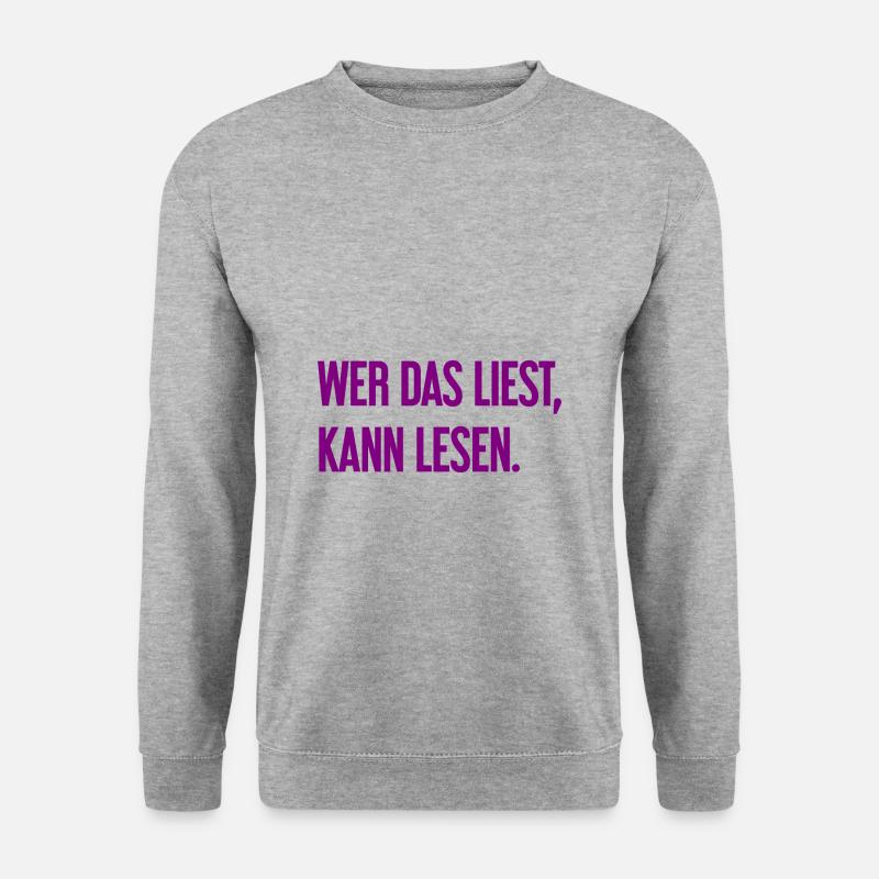 Wer das liest, kann lesen. - Unisex Pullover - Weißgrau meliert