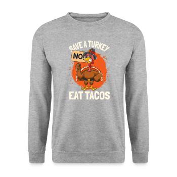 Save A Turkey Eat Tacos Thanksgiving - Unisex Sweatshirt - salt & pepper - Front - Alina (178cm) & Michal (187cm)