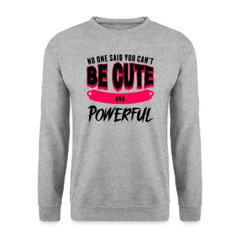 No One Said You Cant Be Cute And Powerful Growth - Unisex Sweatshirt - salt & pepper - Front - Alina (178cm) & Michal (187cm)