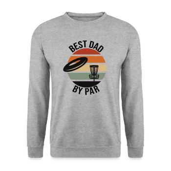 Best Dad By Par Fathers Day Disc Golf - Unisex Sweatshirt - salt & pepper - Front - Alina (178cm) & Michal (187cm)