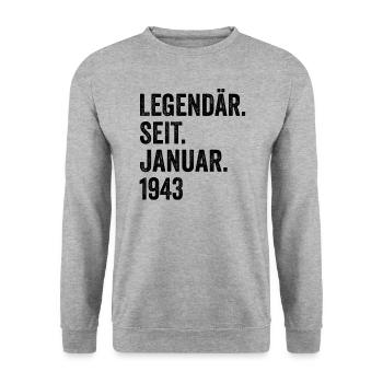 80 Jahre Legendär Seit Januar 1943 80. Geburtstag - Unisex Pullover - Weißgrau meliert - Vorne - Alina (178cm) & Michal (187cm)
