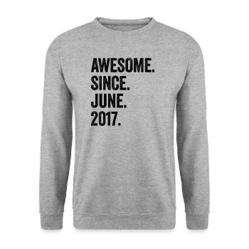 6 Years Old Awesome Since June 2017 6th Birthday - Unisex Sweatshirt - salt & pepper - Front - Alina (178cm) & Michal (187cm)