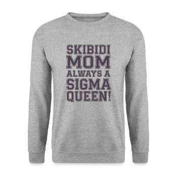 Maman Skibidi - Toujours une reine Sigma - Sweat-shirt Unisexe - gris chiné - Devant - Alina (178cm) & Michal (187cm)