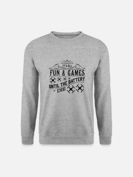 Until the drone is empty - Unisex Sweatshirt - salt & pepper