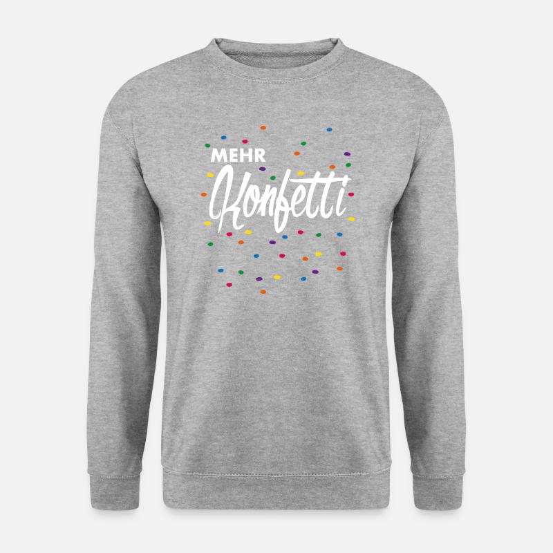 More confetti - Unisex Sweatshirt - salt & pepper