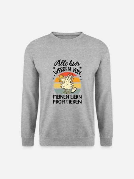 Profitiere Von Meinen Eiern - Lustiger Huhn Spruch - Unisex Pullover - Weißgrau meliert