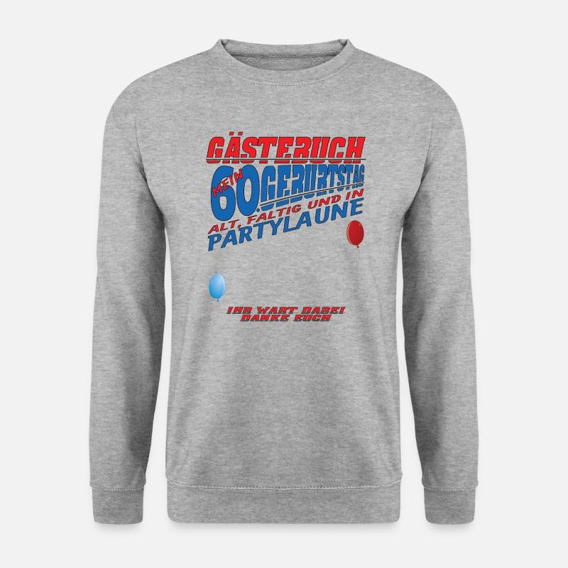 60. Geburtstag Frau & Mann Gästebuch - Unisex Pullover - Weißgrau meliert