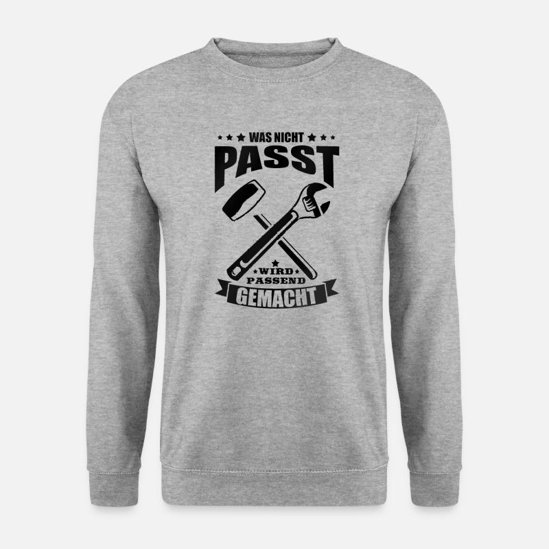 Handwerker Sprüche was nicht passt - Unisex Pullover - Weißgrau meliert