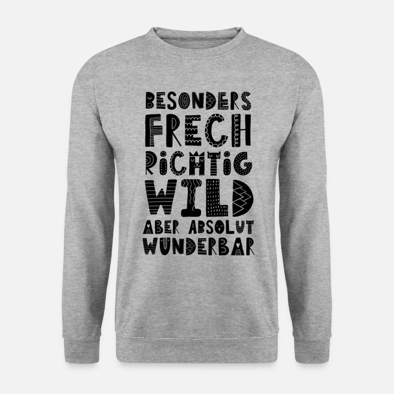 Besonders frech, wild aber absolut wunderbar - Unisex Pullover - Weißgrau meliert