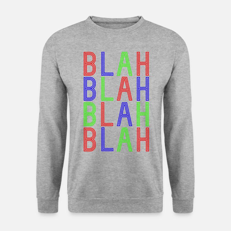 BlahBlahBlah - Unisex Pullover - Weißgrau meliert