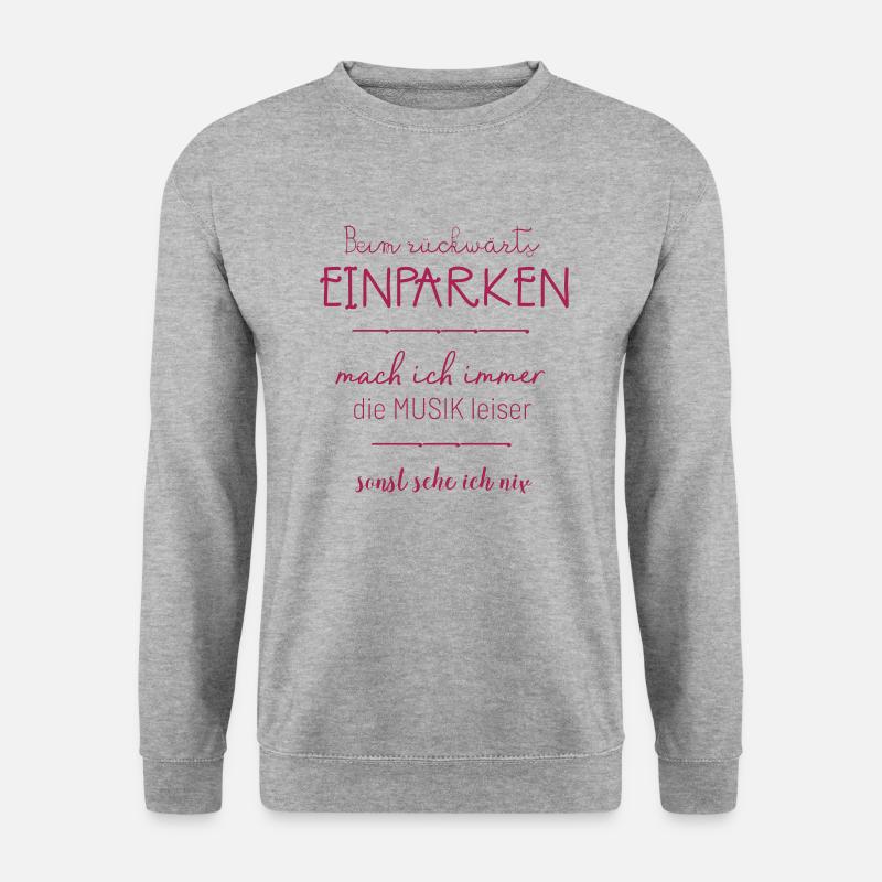 lustig Frauen Spruch Autofahren Einparken Geschenk - Unisex Pullover - Weißgrau meliert