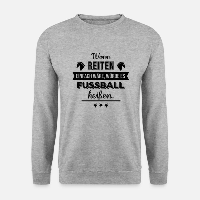 Wenn Reiten einfach wäre - Farbwechsel - Unisex Pullover - Weißgrau meliert