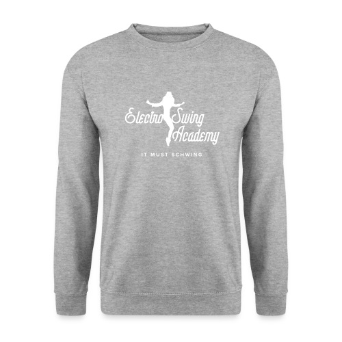 Electro Swing Academy - It Must Schwing - Unisex Pullover