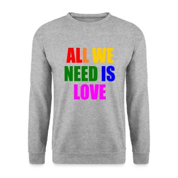all we need is love - Unisex Sweatshirt - salt & pepper - Front - Alina (178cm) & Michal (187cm)
