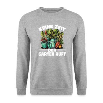 Keine Zeit Der Garten Ruft - Garten - Unisex Pullover - Weißgrau meliert - Vorne - Alina (178cm) & Michal (187cm)