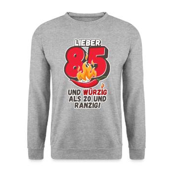 Lieber 85 und würzig als 20 und ranzig! - Unisex Pullover - Weißgrau meliert - Vorne - Alina (178cm) & Michal (187cm)