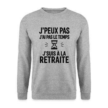 J’suis à la retraite,cadeau départ à la retraite - Sweat-shirt Unisexe - gris chiné - Devant - Alina (178cm) & Michal (187cm)