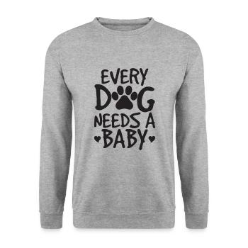 Every Dog Needs A Baby Onesie - Unisex Sweatshirt - salt & pepper - Front - Alina (178cm) & Michal (187cm)