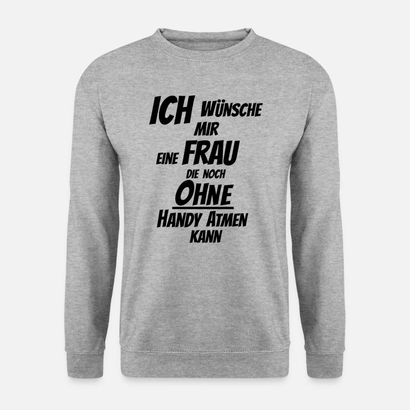 Handy - suche echte Frau - Unisex Pullover - Weißgrau meliert