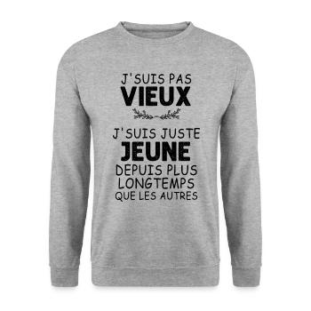 J'Suis Pas Vieux Humour Papa ou Papy - Sweat-shirt Unisexe - gris chiné - Devant - Alina (178cm) & Michal (187cm)