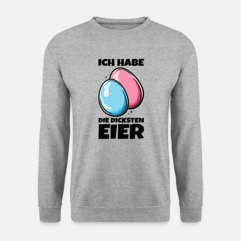 Eier Dicke Eier Ostern Spruch Ostereier - Unisex Pullover - Weißgrau meliert