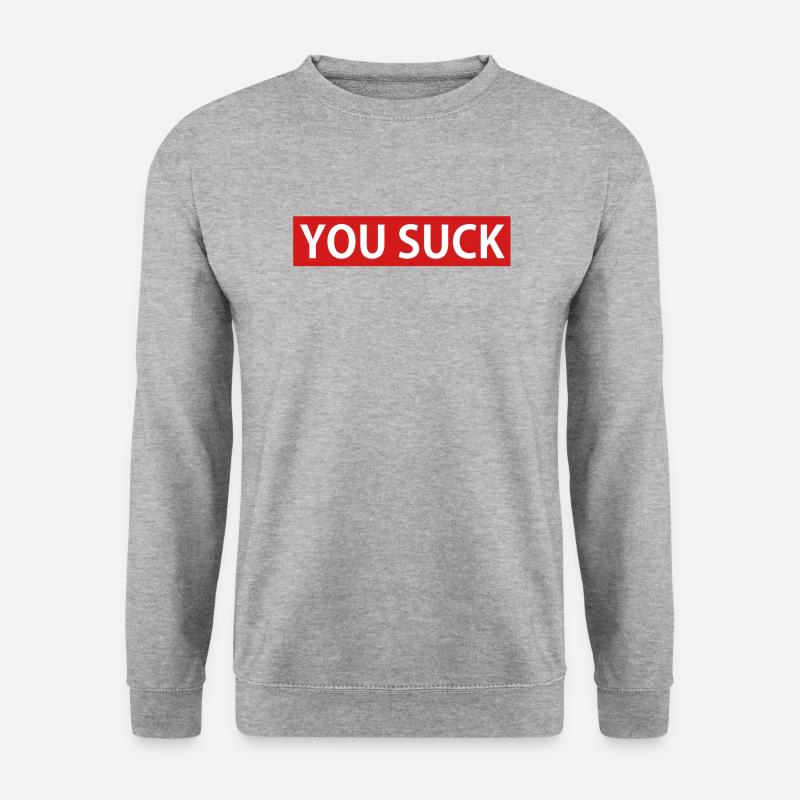 YOU SUCK - Unisex Pullover - Weißgrau meliert