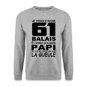 61 ans / anniversaire 61 ans / cadeau 61 ans - Sweat-shirt Unisexe - gris chiné - Devant - Alina (178cm) & Michal (187cm)