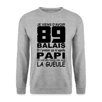 89 ans / anniversaire 89 ans / cadeau 89 ans - Sweat-shirt Unisexe - gris chiné - Devant - Alina (178cm) & Michal (187cm)