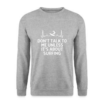Surfen Surfer Lustige Spürche Geschenk - Unisex Pullover - Weißgrau meliert - Vorne - Alina (178cm) & Michal (187cm)