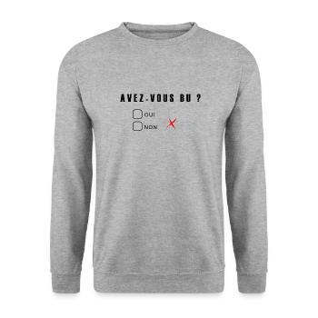 avez vous bu - Sweat-shirt Unisexe - gris chiné - Devant - Alina (178cm) & Michal (187cm)