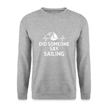 Seefahrer Segeln Seemann Capitän Geschenk Sprüche - Unisex Pullover - Weißgrau meliert - Vorne - Alina (178cm) & Michal (187cm)