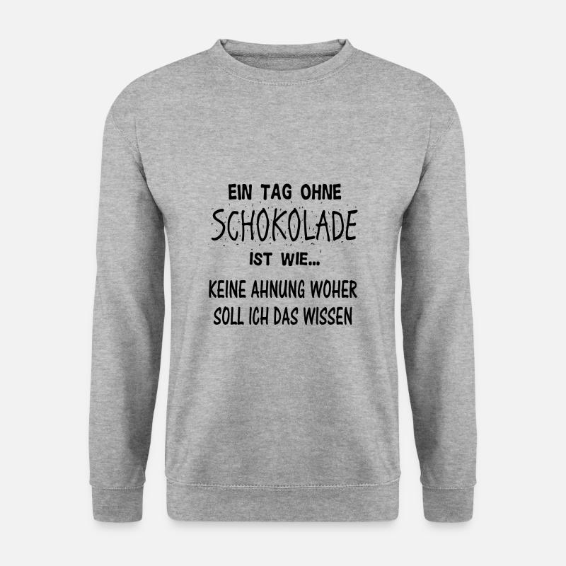 Lustiger Schokolade Spruch Geschenkidee - Unisex Pullover - Weißgrau meliert