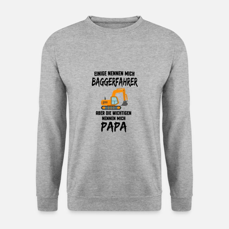 Baggerfahrer Bagger Papa Vater Geschenk - Unisex Pullover - Weißgrau meliert