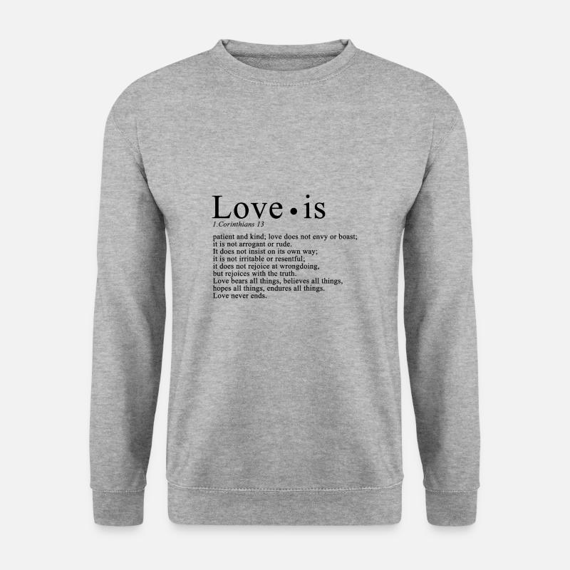 Liebe Definition Bibel 1.Korinther 13 Bibelvers - Unisex Pullover - Weißgrau meliert