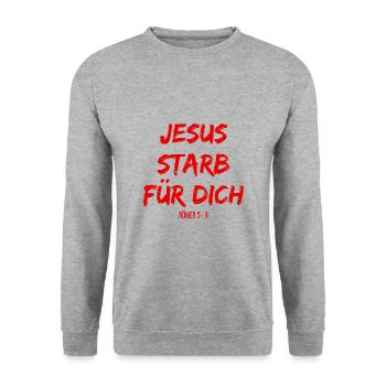 Jesus Christus starb für deine Sünden - Unisex Pullover - Weißgrau meliert - Vorne - Alina (178cm) & Michal (187cm)