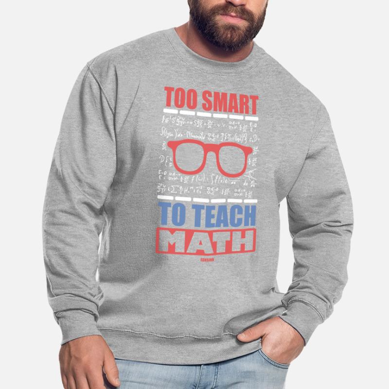 Mathematics Math Mathematician Math Teacher Gift Unisex Sweatshirt