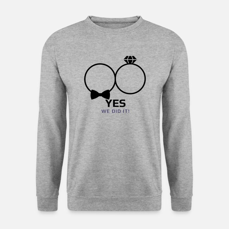 Wedding we did it - Unisex Sweatshirt - salt & pepper