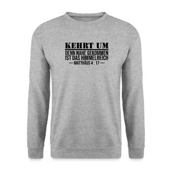 Retourne à l’Évangélisation de la Bible Jésus Chrétien - Sweat-shirt Unisexe - gris chiné - Devant - Alina (178cm) & Michal (187cm)